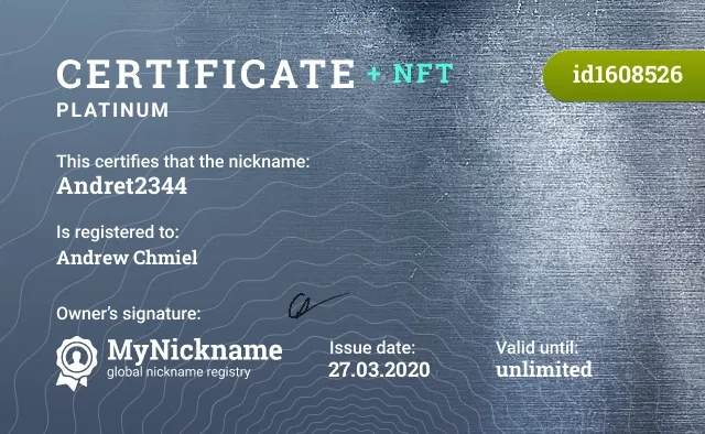 MyNickname platinum certificate registering the nickname Andret2344